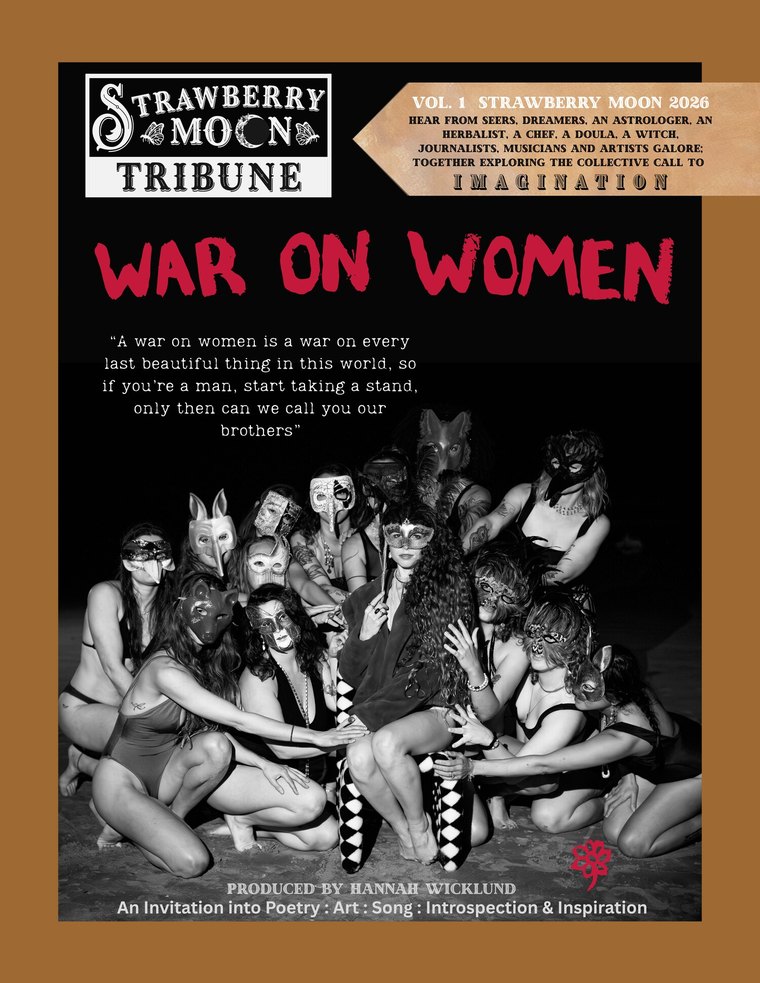The Strawberry Moon Tribune Volume 1, War on Women